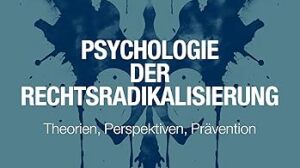 Cover des Buches "Psychologie der Rechtsradikalisierung"